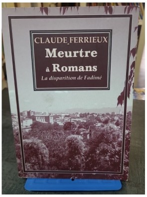 Meurtre à Romans de Claude...
