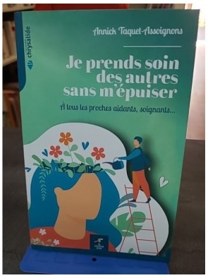 Je prends soin des autres...