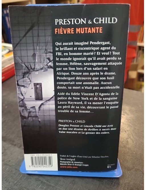 Fièvre mutante - Une enquête de l'inspecteur Pendergast de Lincoln Child