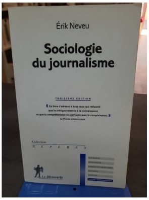 Sociologie Du Journalisme...