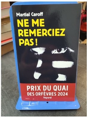 Ne me remerciez pas ! -...