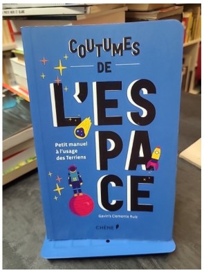 Coutumes de l'espace -...