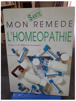 Mon remède l'homéopathie de...