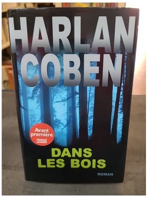 Dans les bois d'Harlan Coben