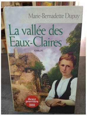 La vallée des Eaux-Claires...