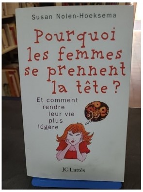 Pourquoi les femmes se...