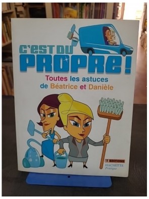 C'est du propre ! - Toutes...