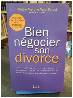 Bien Negocier Son Divorce...