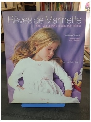 Rêves de Marinette - Tout...