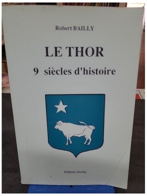 Le Thor - 9 Siècles...