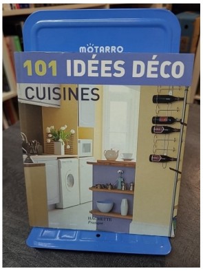 101 Idées Déco - Cuisines...