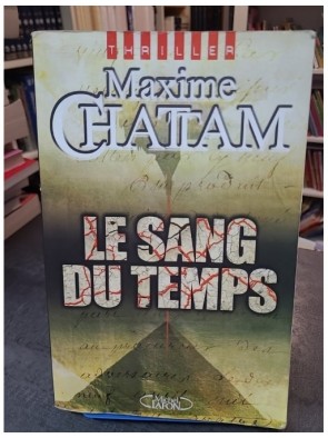 Le sang du temps de Maxime...