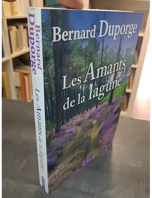 Les amants de la lagune Par Bernard Duporge