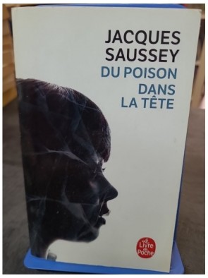 Du Poison dans la tête de...