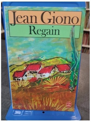 Regain de Jean Giono