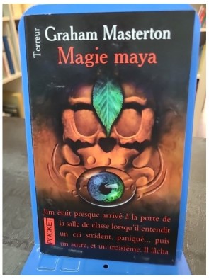 Magie maya de Graham Masterton