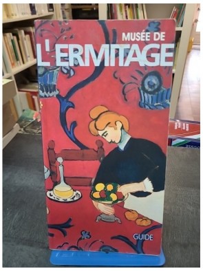 Musee de L'Ermitage Guide...