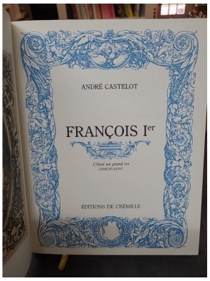 François 1er / André...