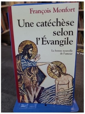 Une catéchèse selon...