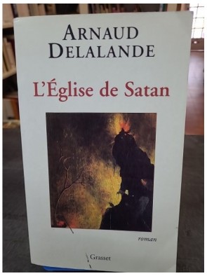 L'Eglise de Satan d'Arnaud...