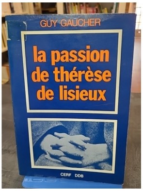 La passion de Thérèse de...