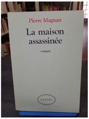 La maison assassinée de...