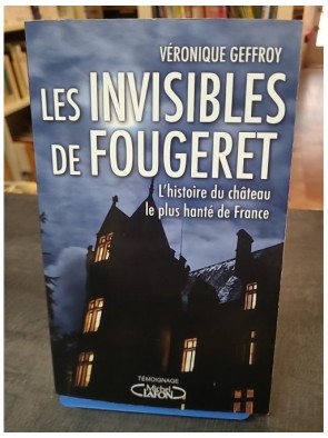 Les invisibles de Fougeret...