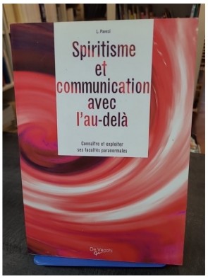 Spiritisme et communication...