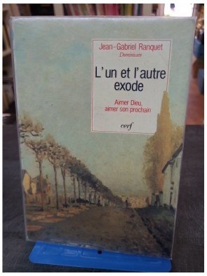 L'Un et l'autre exode de Jean-Gabriel Ranquet