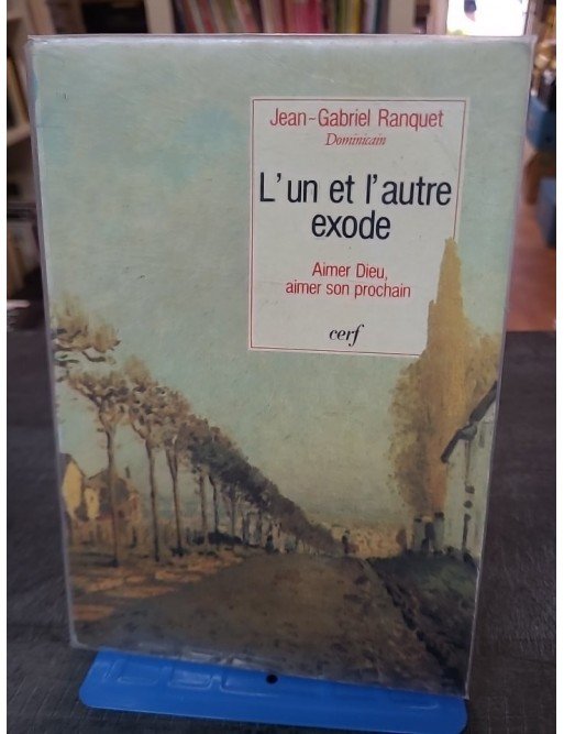 L'Un et l'autre exode de Jean-Gabriel Ranquet