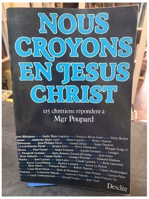 Nous croyons en Jésus-Christ