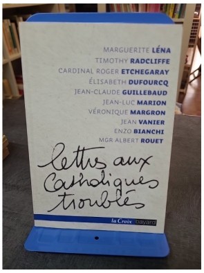 Lettres aux catholiques...