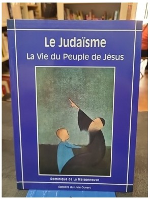 Le JudaÎsme, la vie du...