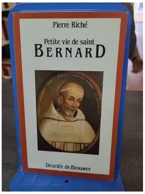 Petite vie de saint Bernard...