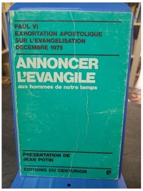 Annoncer l'évangile aux...