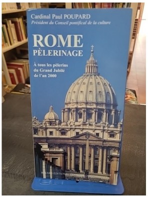 Rome Pelerinage. A Tous Les...