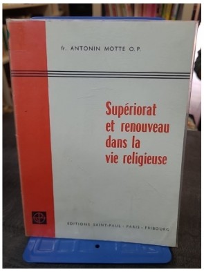 Superiorat Et Renouveau...