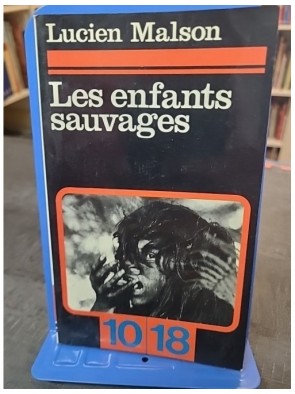 Les enfants sauvages /...