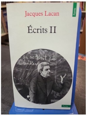 Ecrits, tome 2 de Jacques...