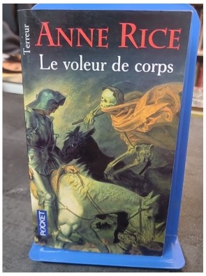 Le voleur de corps d'Anne Rice