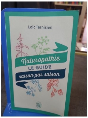 Naturopathie - Le guide...