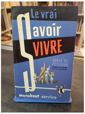 Le Vrai Savoir Vivre Par...