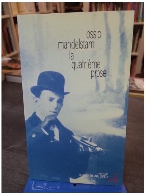 La quatrième prose d'Osip...