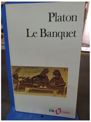 Le Banquet ou De l'amour de...