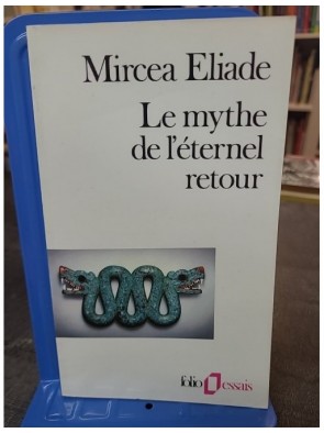 Le mythe de l'éternel...