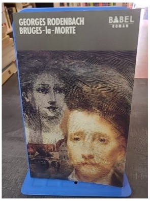 Bruges-la-morte de Georges...