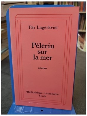 Pèlerin sur la mer - Pär...