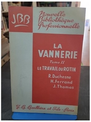 La vannerie - Tome 2, Le...