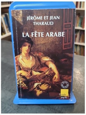 La Fête arabe Par Jéròme...