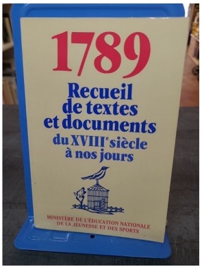 1789 Recueil de textes et...